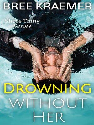 cover image of Drowning Without Her